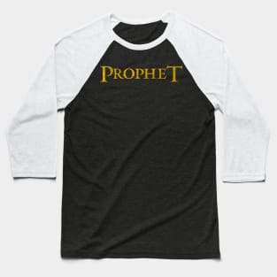 Prophet Baseball T-Shirt